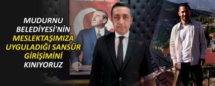 MUDURNU BELEDYES\'NN MESLEKTAIMIZA UYGULADII SANSR GRMN KINIYORUZ