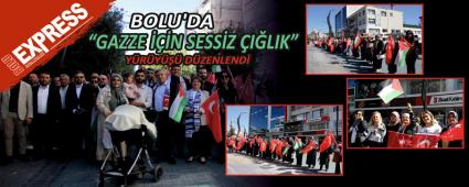 BOLU\'DA GAZZE N SESSZ ILIK YRY DZENLEND