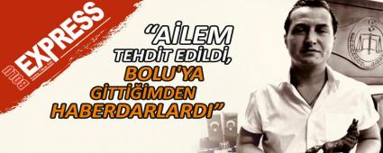 BOLULU SAVCI, MAHKEMEDE TEHDT ANLARINI ANLATTI