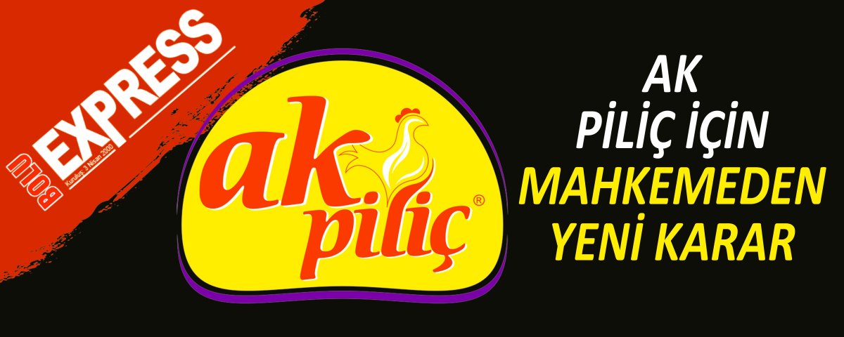 AK P�L�� ���N MAHKEMEDEN YEN� KARAR