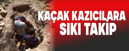 KA�AK KAZICILARA SIKI TAK�P