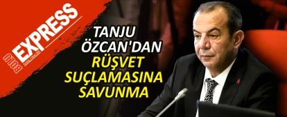 TANJU ÖZCAN'DAN RÜŞVET SUÇLAMASINA SAVUNMA TANJU ÖZCAN'DAN RÜŞVET SUÇLAMASINA SAVUNMA